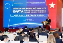 Hiệp định EVFTA: Sức bật cho doanh nghiệp Việt Nam-EU phát triển