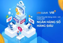  VNG Cloud cung cấp Tổng đài thông minh vUC cho Ngân hàng Quốc tế VIB 